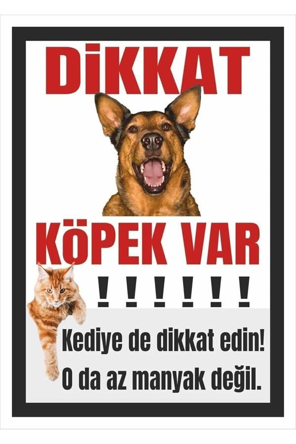Dikkat Köpek Var Mizahi Tabela